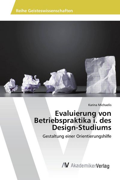 Produktbild: Evaluierung von Betriebspraktika i. des Design-Studiums