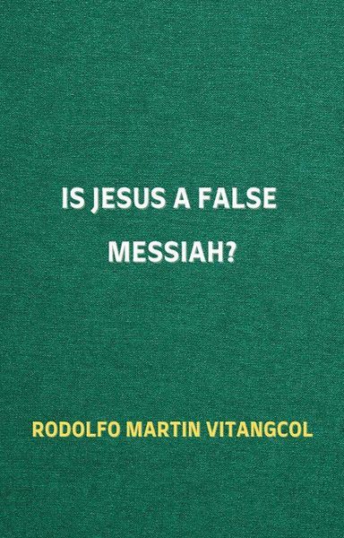 Produktbild: Is Jesus a False Messiah?