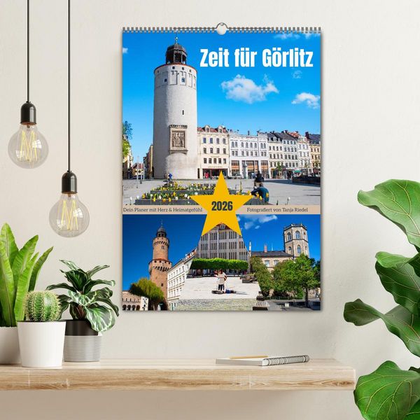 Produktbild: Zeit fuer Goerlitz-Planer &ndash; Fuer Herz und Heimatgefuehl (Wandkalender 2026 DIN A2 hoch), CALVENDO Monatskalender