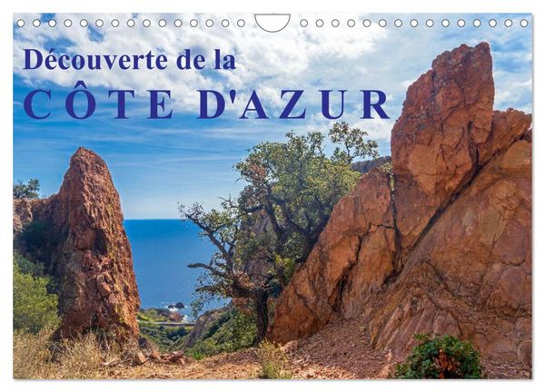 Découverte de la Côte d'Azur (Calendrier mural 2026 DIN A4 vertical), CALVENDO calendrier mensuel
