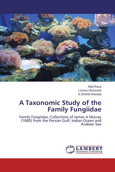 Produktbild: A Taxonomic Study of the Family Fungiidae