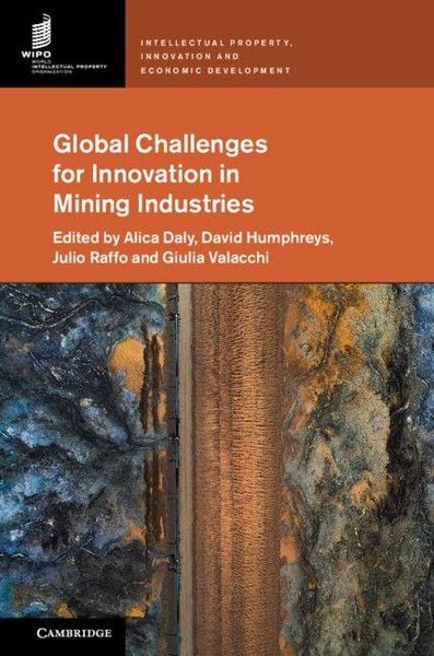 Produktbild: Global Challenges for Innovation in Mining Industries