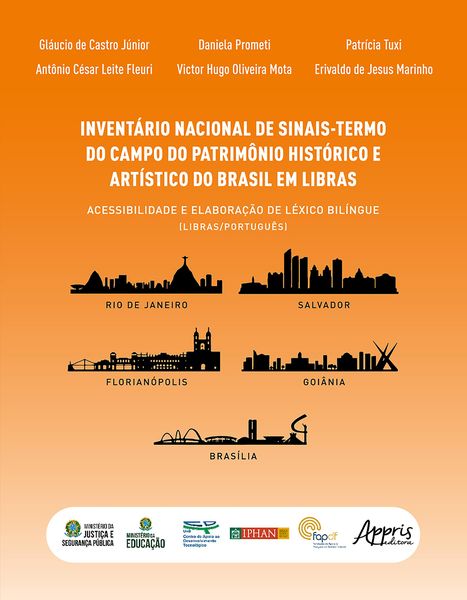 Produktbild: Invent&aacute;rio Nacional de Sinais-Termo do Campo do Patrim&ocirc;nio Hist&oacute;rico e Art&iacute;stico do Brasil em Libras: Acessibilidade e Elabora&ccedil;&atilde;o de L&eacute;xico Bil&iacute;ngue (