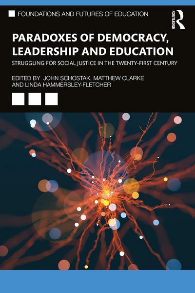 Produktbild: Paradoxes of Democracy, Leadership and Education