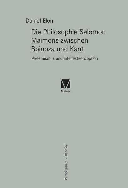 Produktbild: Die Philosophie Salomon Maimons zwischen Spinoza und Kant
