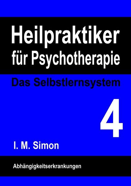 Produktbild: Heilpraktiker f&uuml;r Psychotherapie. Das Selbstlernsystem Band 4