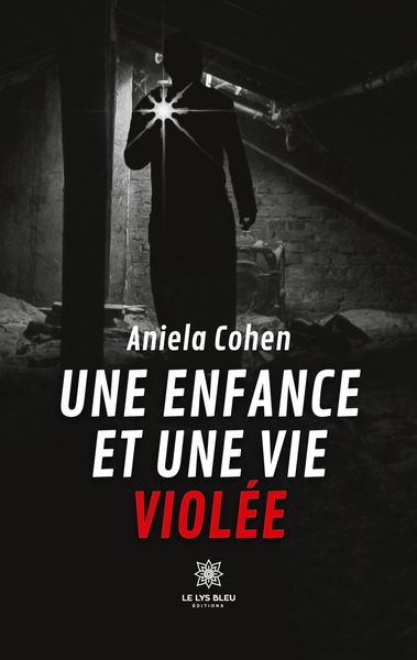 Produktbild: Cohen, A: Enfance et une vie viol&eacute;e