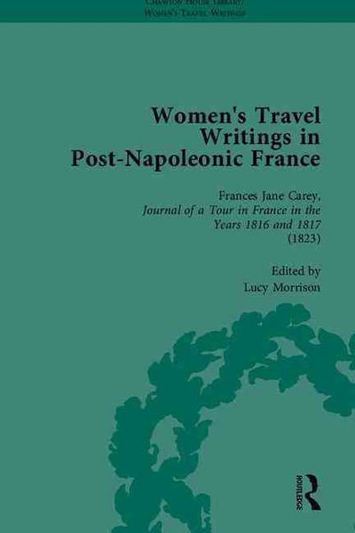 Produktbild: Colbert, B: Women's Travel Writings in Post-Napoleonic Franc
