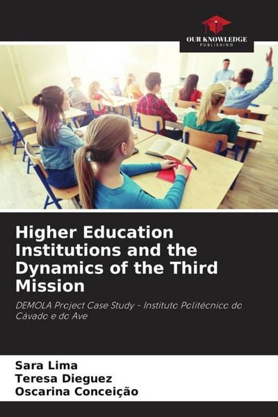 Produktbild: Higher Education Institutions and the Dynamics of the Third Mission