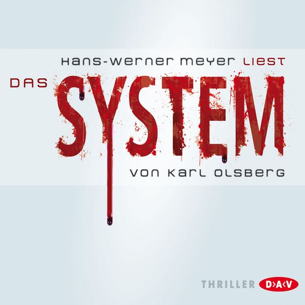 Das System - Karl Olsberg, Audio, 9783742400574