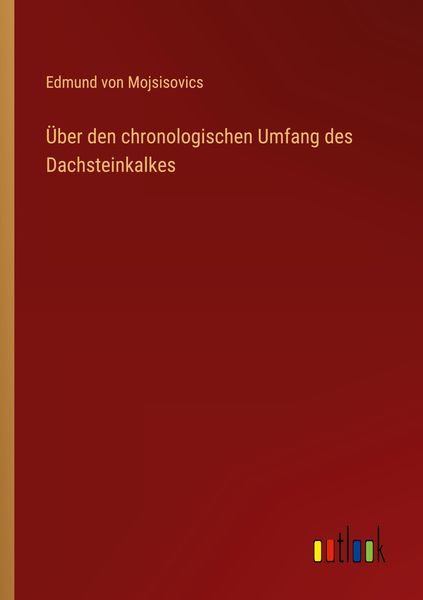 Produktbild: &Uuml;ber den chronologischen Umfang des Dachsteinkalkes