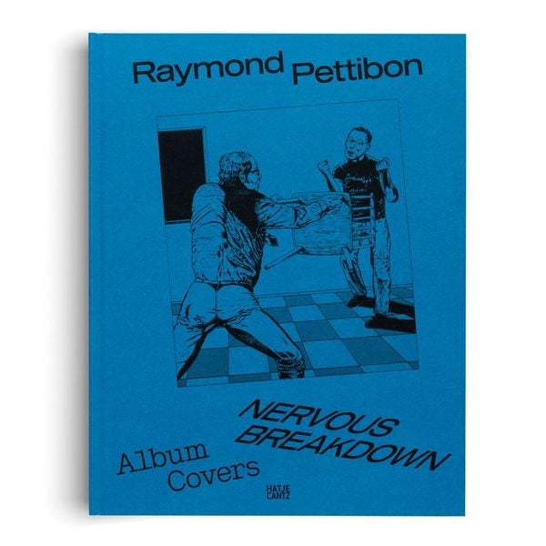 Produktbild: Raymond Pettibon: Nervous Breakdown