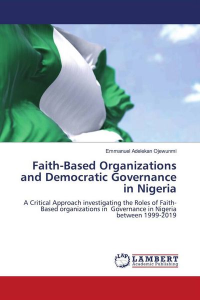 Produktbild: Faith-Based Organizations and Democratic Governance in Nigeria