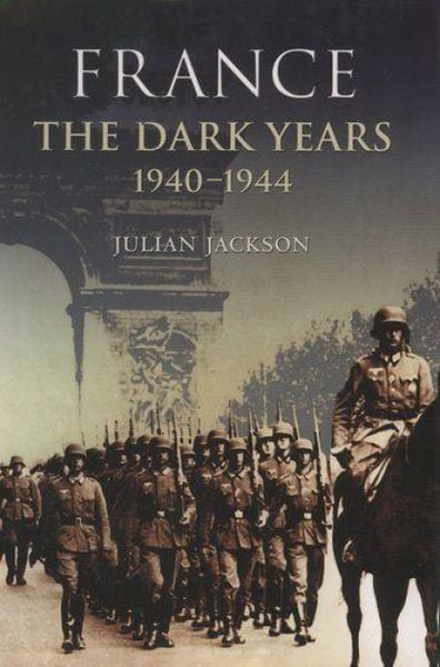 Produktbild: France: The Dark Years, 1940-1944