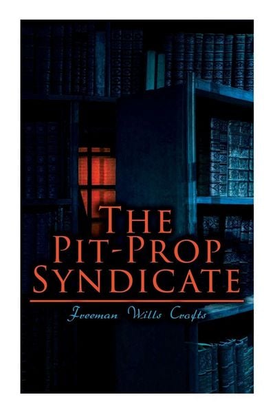 Produktbild: The Pit-Prop Syndicate