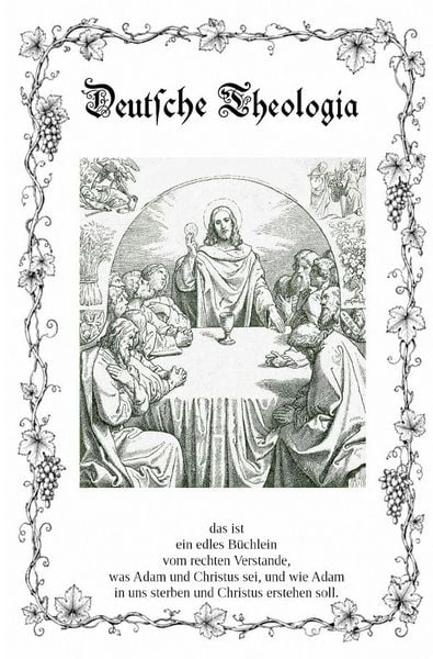 Produktbild: Ungeteiltes Herz / Deutsche Theologia (Abendmahl-Ausgabe)