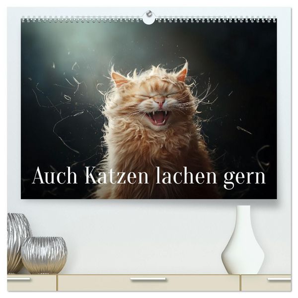 Produktbild: Auch Katzen lachen gern (hochwertiger Premium Wandkalender 2027 DIN A2 quer), Kunstdruck in Hochglanz