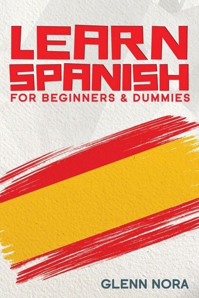 Produktbild: Learn Spanish for Beginners & Dummies