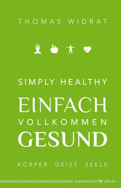 Produktbild: Simply healthy - einfach vollkommen gesund