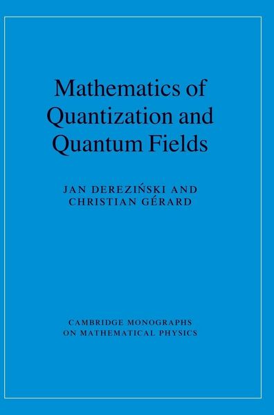 Produktbild: Mathematics of Quantization and Quantum Fields
