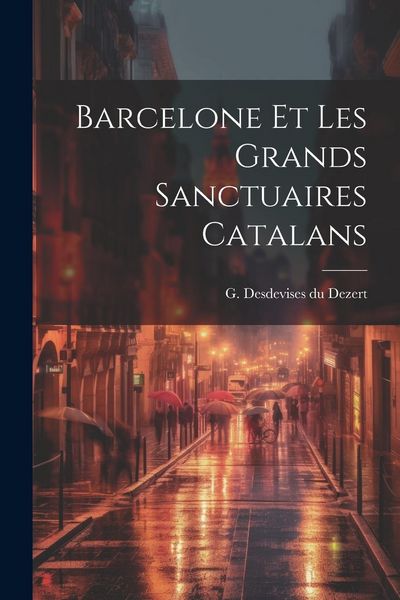 Produktbild: Barcelone et les grands sanctuaires catalans