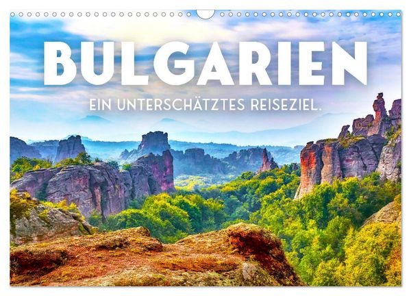 Bulgarien - Ein unterschätztes Reiseziel. (Wandkalender 2026 DIN A3 quer), CALVENDO Monatskalender