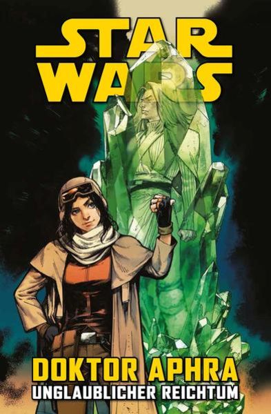 Produktbild: Star Wars Comics: Doktor Aphra II: Unglaublicher Reichtum