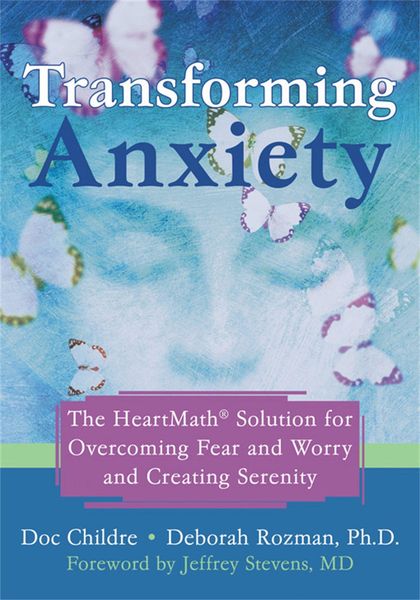 Produktbild: Childre, D: Transforming Anxiety