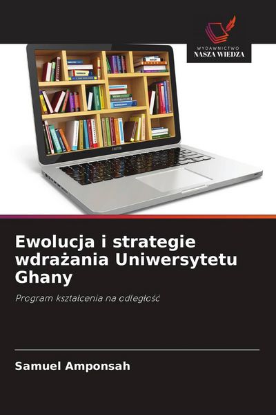 Produktbild: Ewolucja i strategie wdra&iquest;ania Uniwersytetu Ghany