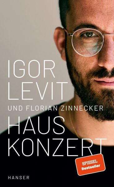 Hauskonzert, Gebundene Ausgabe von Igor Levit,Florian Zinnecker, Carl Hanser