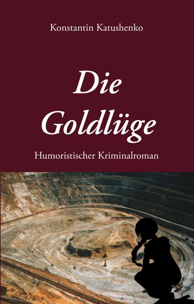 Produktbild: Die Goldl&uuml;ge