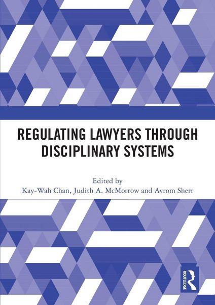 Produktbild: Regulating Lawyers Through Disciplinary Systems