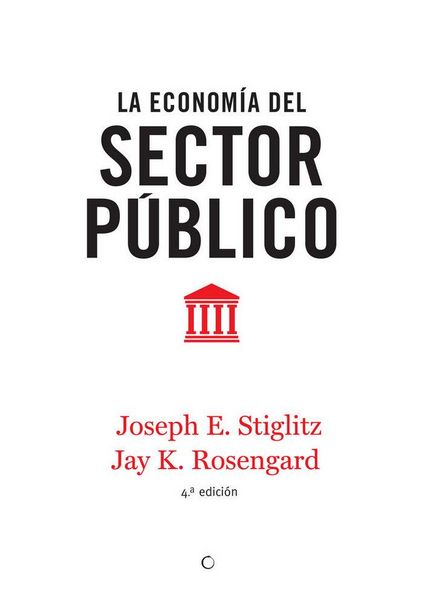 Produktbild: La Econom&iacute;a del Sector P&uacute;blico, 4th Ed.