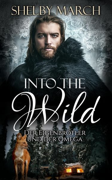 Produktbild: Into the Wild - der Eigenbr&ouml;tler und der Omega