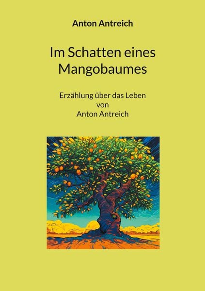 Produktbild: Im Schatten eines Mangobaumes
