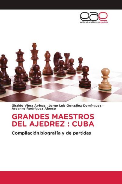 Produktbild: Grandes Maestros Del Ajedrez : Cuba