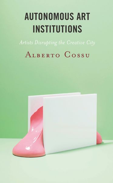 Produktbild: Autonomous Art Institutions