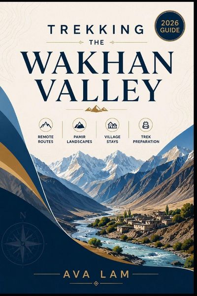 Produktbild: Trekking the Wakhan Valley