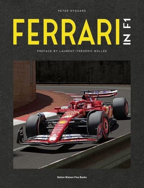 Ferrari in F1, Gebundene Ausgabe von Peter Nygaard, Dalton Watson Fine Books, 9781956309393
