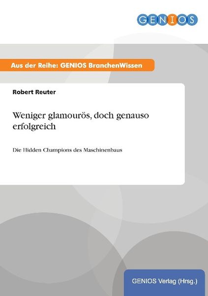 Produktbild: Weniger glamour&ouml;s, doch genauso erfolgreich