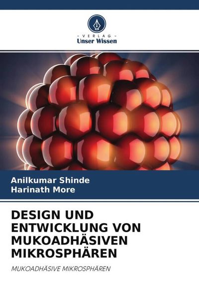 Produktbild: Design und Entwicklung von Mukoadh&auml;siven Mikrosph&auml;ren