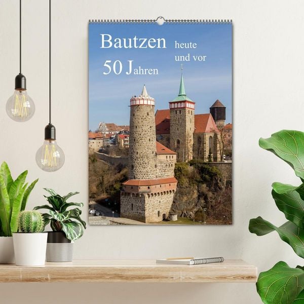 Produktbild: Bautzen vor 50 Jahren und heute (Wandkalender 2026 DIN A2 hoch), CALVENDO Monatskalender