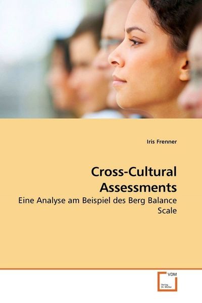 Frenner, I: Cross-Cultural Assessments, Taschenbuch von Iris Frenner, VDM, 9783639245875