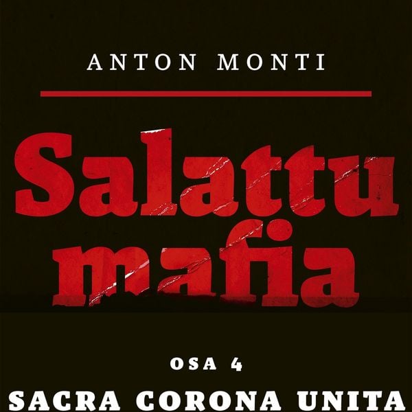 Produktbild: SALATTU MAFIA: Sacra Corona Unita