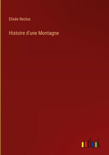 Produktbild: Histoire d'une Montagne