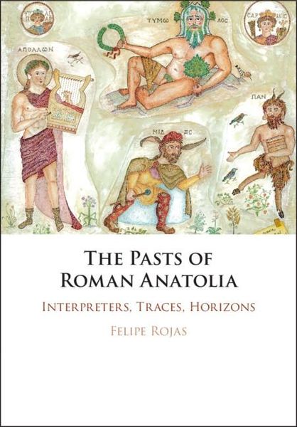 Produktbild: The Pasts of Roman Anatolia