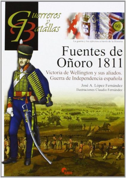 Produktbild: Fuentes de O&ntilde;oro, 1811 : victoria de Wellington y sus aliados : Guerra de la Independencia Espa&ntilde;ola