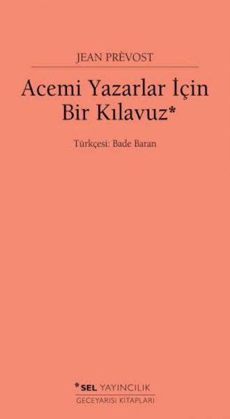Produktbild: Acemi Yazarlar Icin Bir Kilavuz