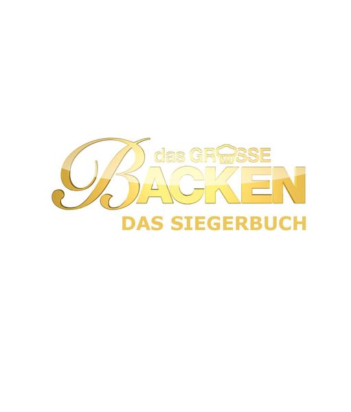 Produktbild: Das gro&szlig;e Backen &ndash; Das Siegerbuch 2024/2025