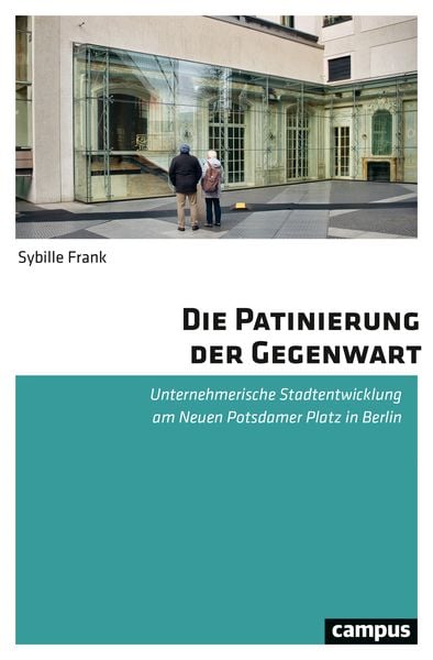 Produktbild: Die Patinierung der Gegenwart